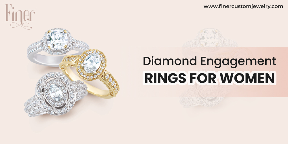 Diamond Engagement Rings for Women