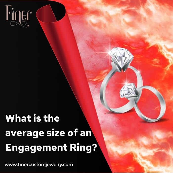 WHAT IS THE AVERAGE SIZE OF AN ENGAGEMENT RING?