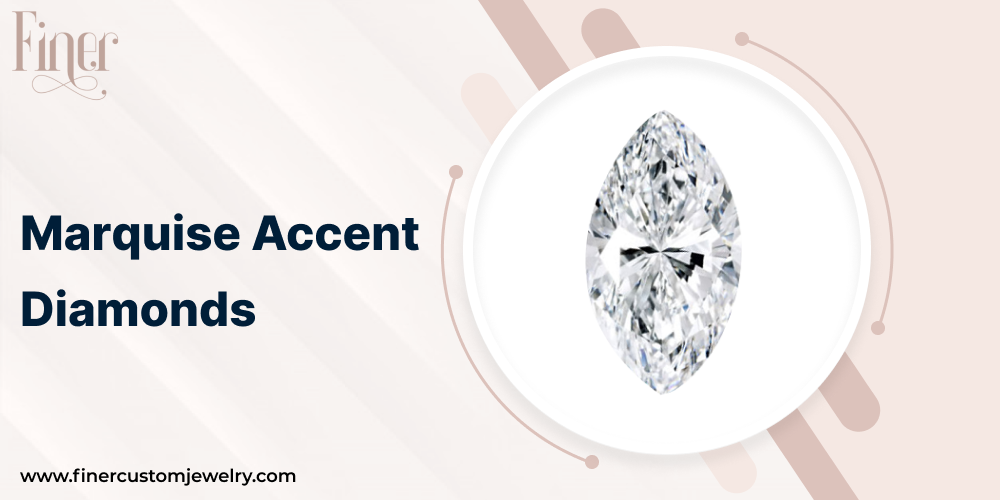 Marquise Accent Diamonds